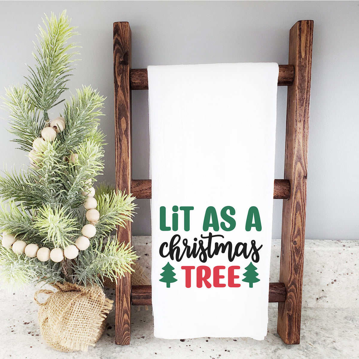 "Lit As A Christmas Tree" Graphic - Glowforge