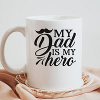 "My Dad Is My Hero" Graphic