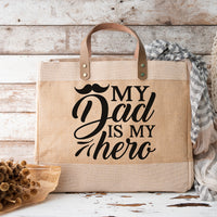 "My Dad Is My Hero" Graphic