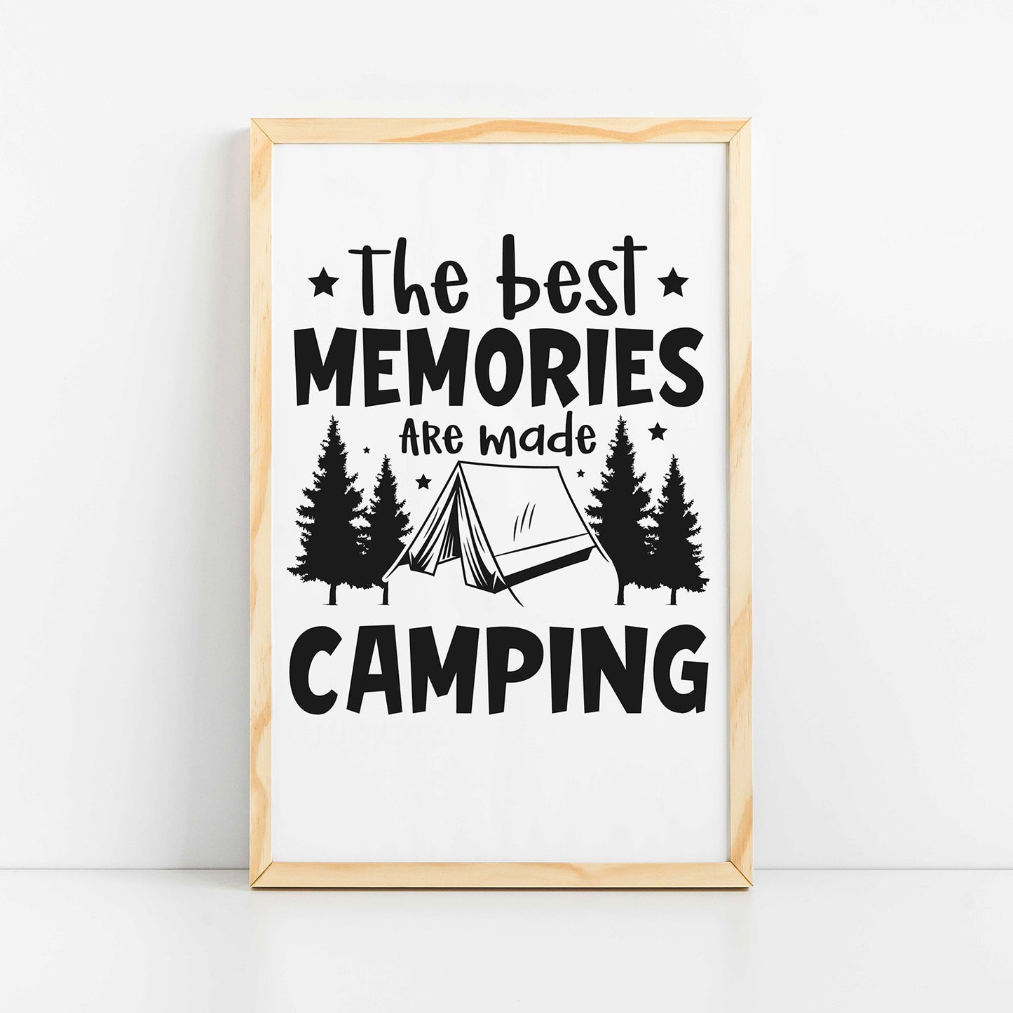 "The Best Memories Are Made Camping" Graphic