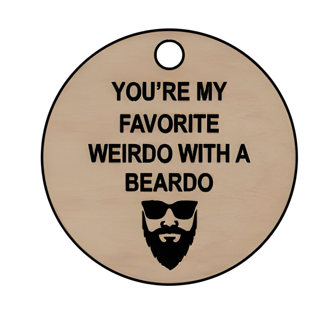 Weirdo with a Beardo Keychain - Fun 