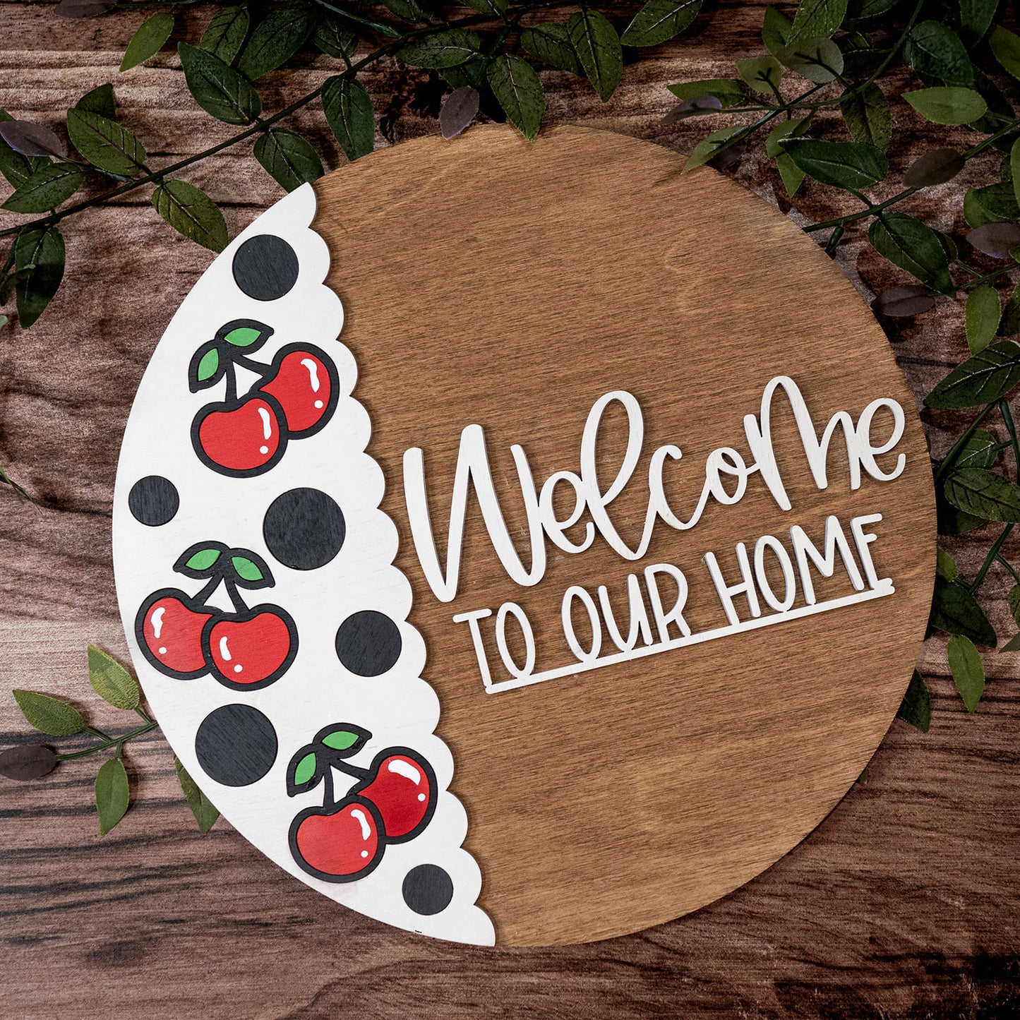 Welcome To Our Home With Cherries - Welcome Sign Door Hanger