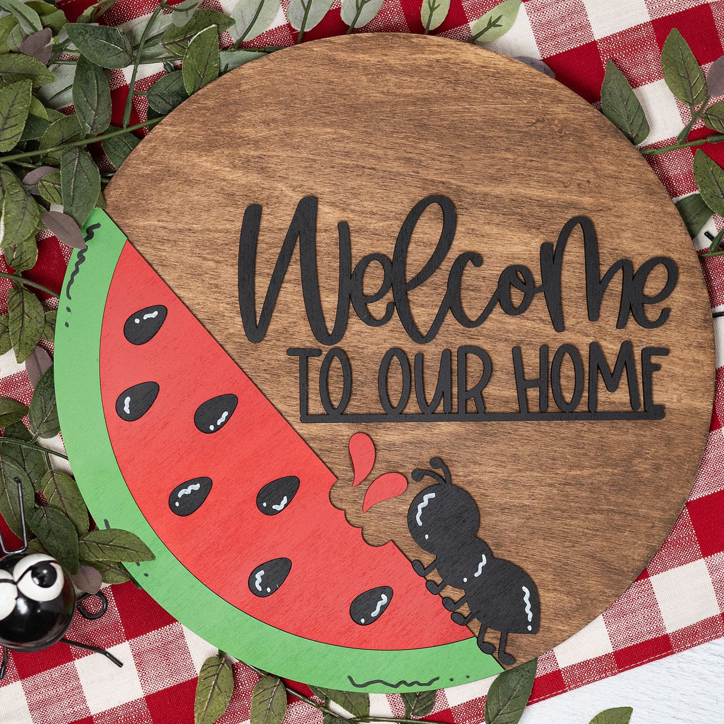 Welcome To Our Home With Watermelon and Ant - Welcome Sign Door Hanger