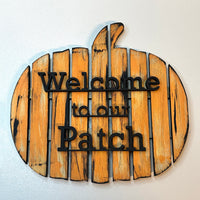 "Welcome to Our Patch" Fall Pumpkin-Shaped Door Sign