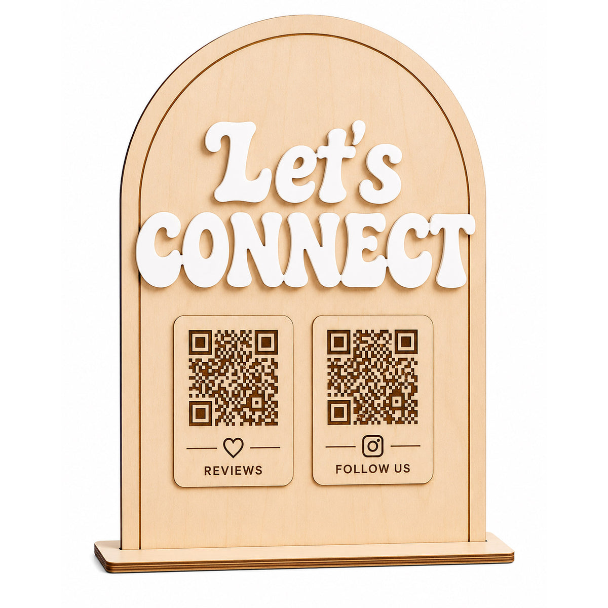 Arched QR Code Sign - Let's Connect - Glowforge