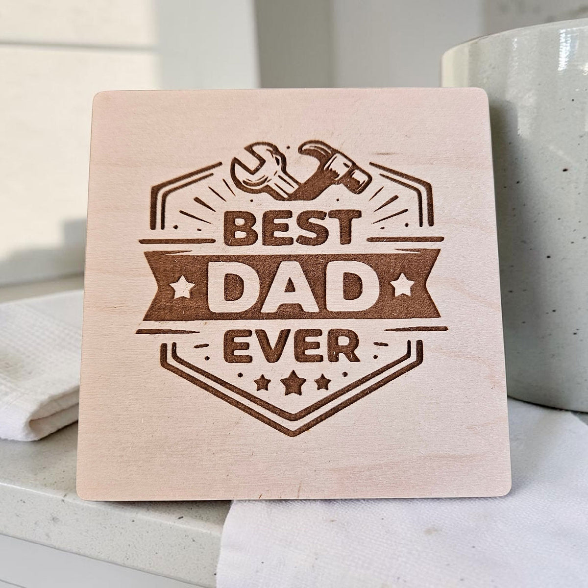Best Dad Coaster Design #2 - Glowforge