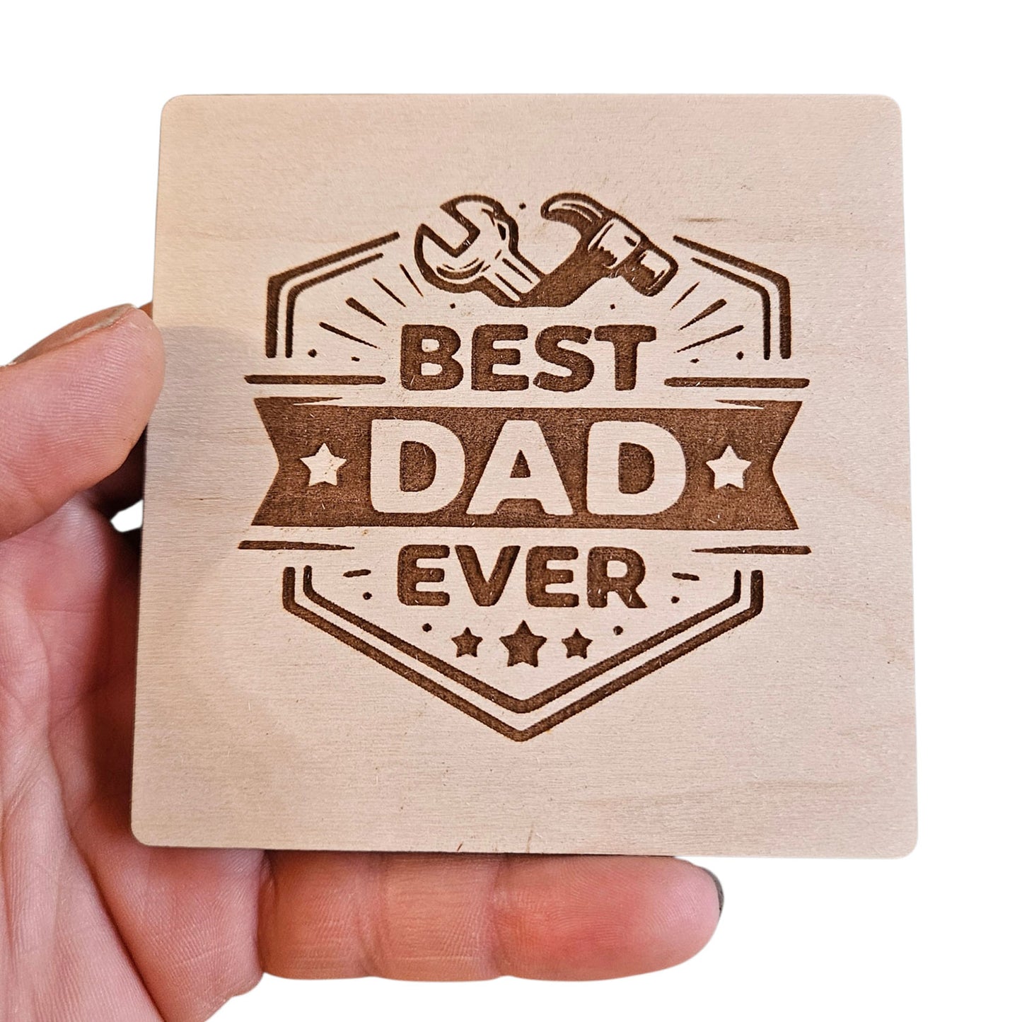 Best Dad Coaster Design #2 - Glowforge