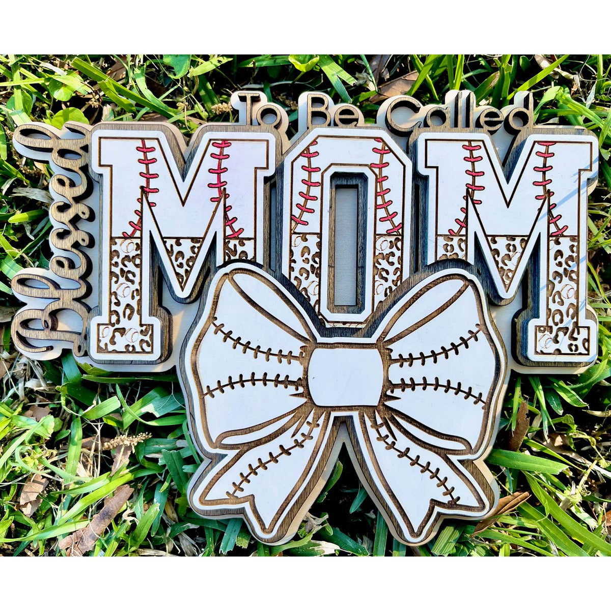 Blessed To Be Baseball / Softball MOM Wall Hanger - Glowforge