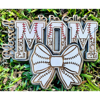 Blessed To Be Baseball / Softball MOM Wall Hanger - Glowforge