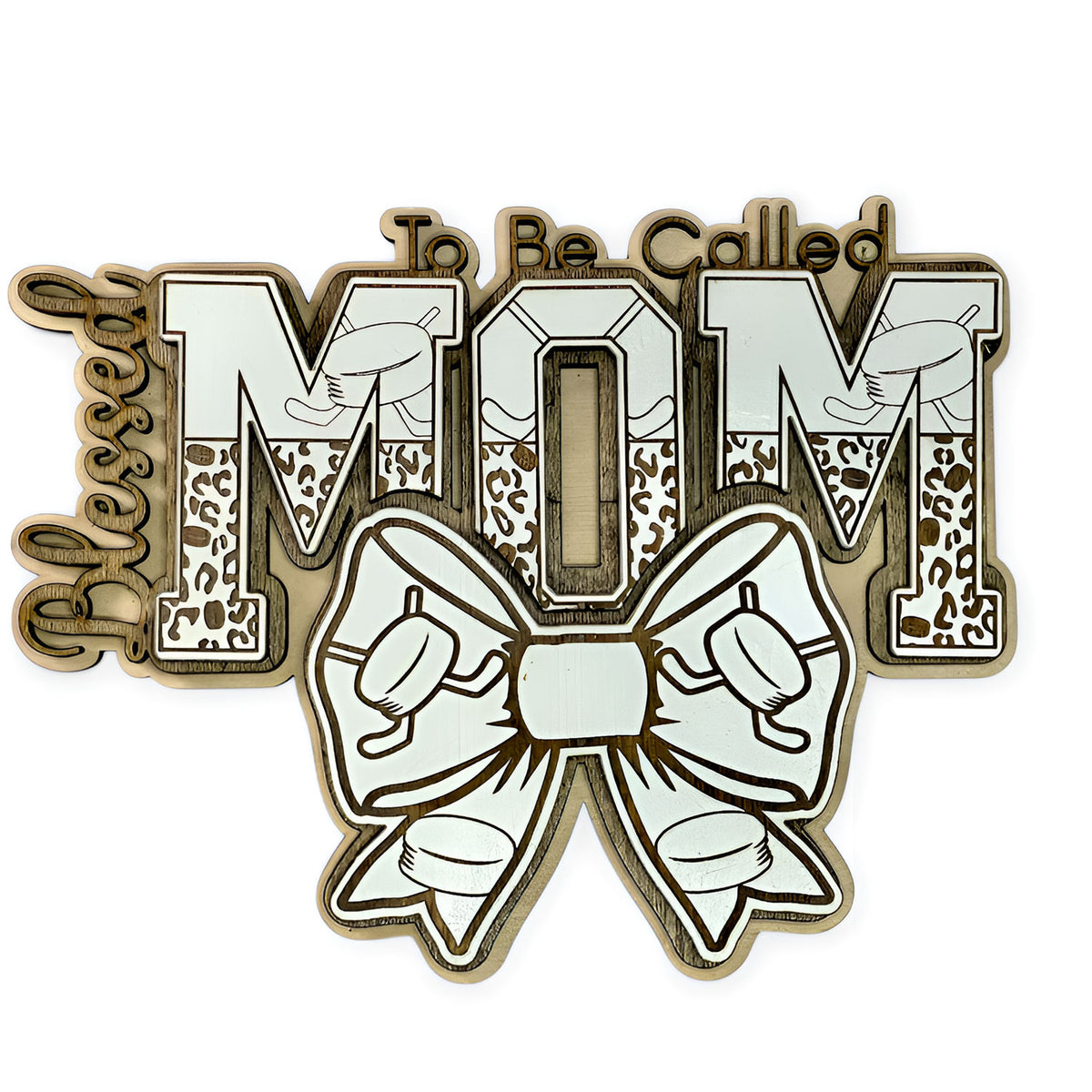 Blessed To Be Cheetah / Hockey Print MOM Wall Hanger - Glowforge
