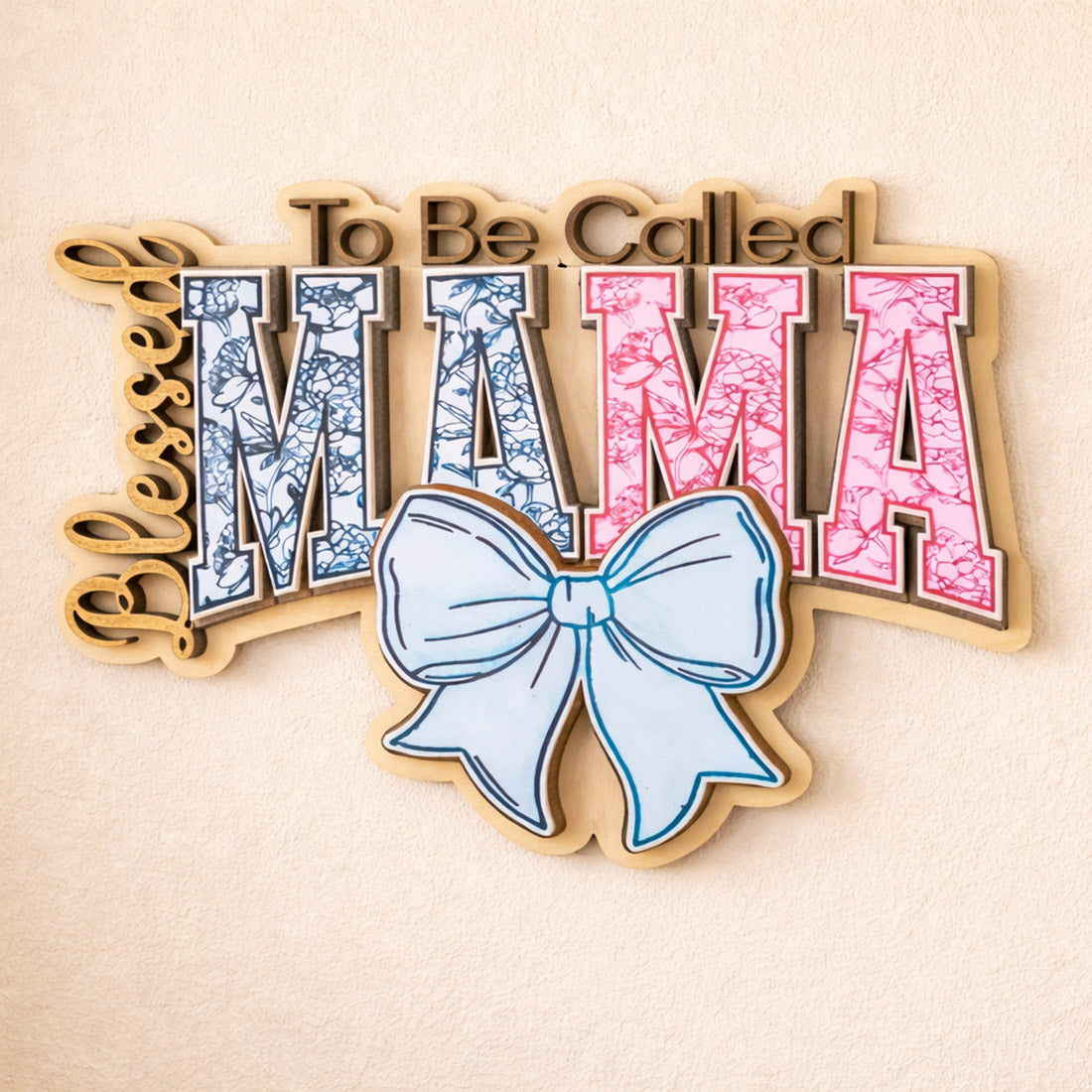 Blessed To Be MAMA Floral Wall Hanger - Glowforge