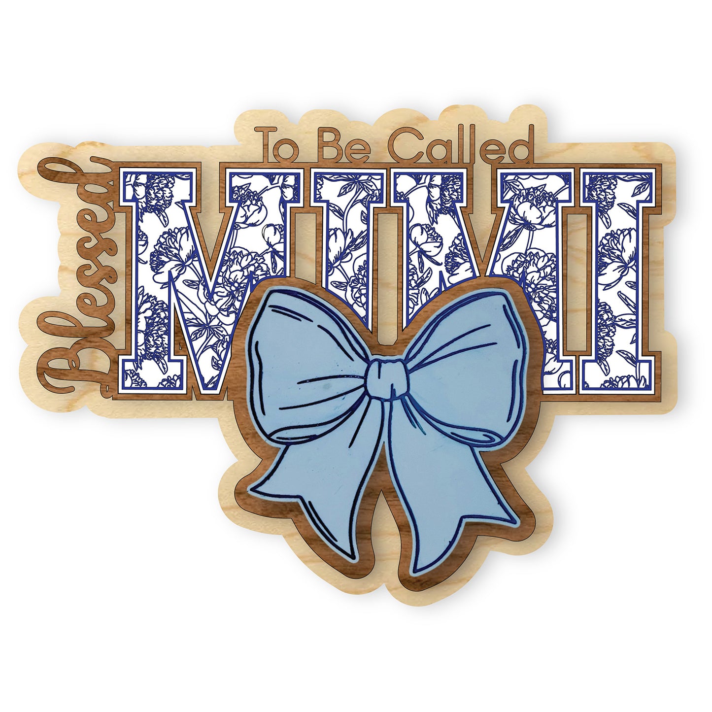 Blessed To Be MIMI Floral Wall Hanger - Glowforge
