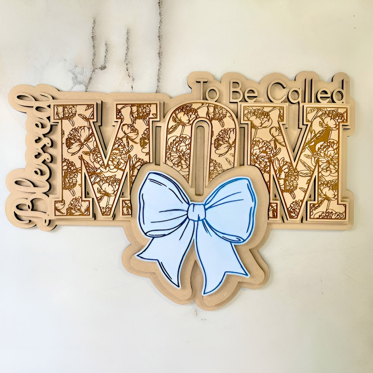 Blessed To Be MOM Floral Wall Hanger - Glowforge