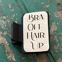Bra Off Hair Up Small Hair Clip - Glowforge