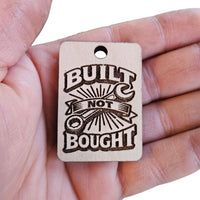 Built Not Bought Keychain #1 - Glowforge