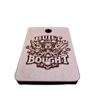 Built Not Bought Keychain #3 - Glowforge