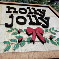 Christmas Holly Jolly Mistletoe Sign - Glowforge