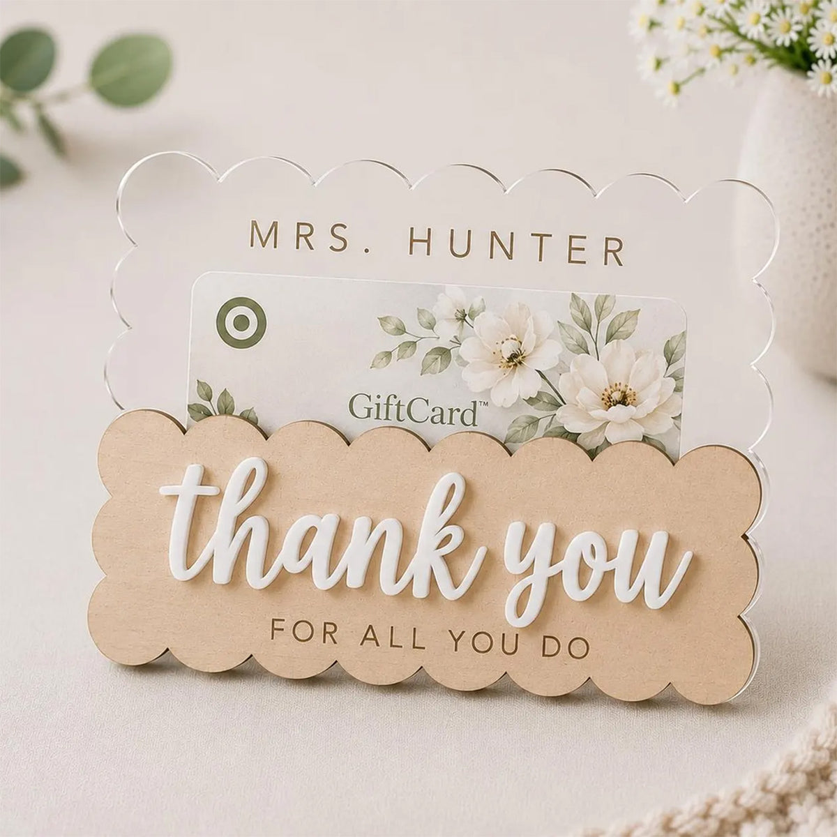 Clear & Wood Teacher Gift Card Holder - Glowforge