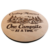 Creating Memories One Campsite At A Time Sign - Glowforge