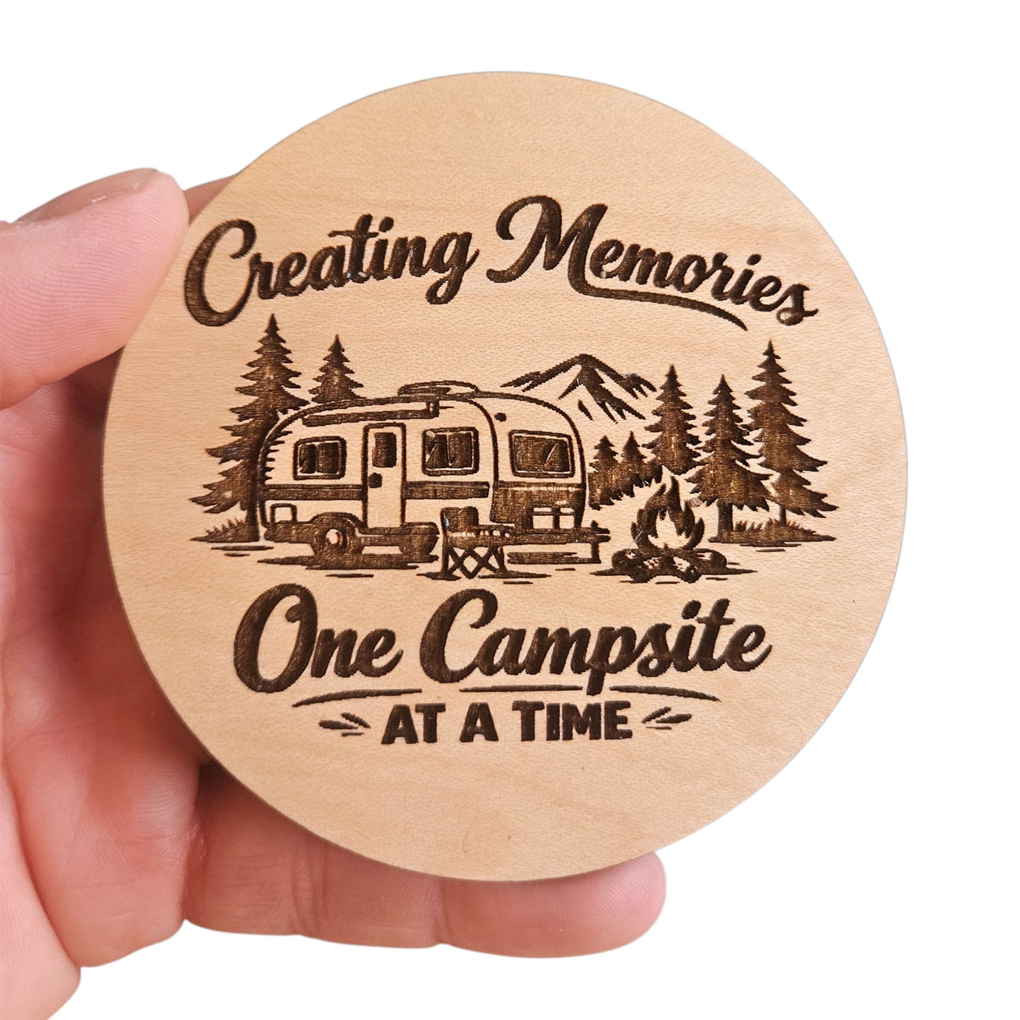 Creating Memories One Campsite At A Time Sign - Glowforge