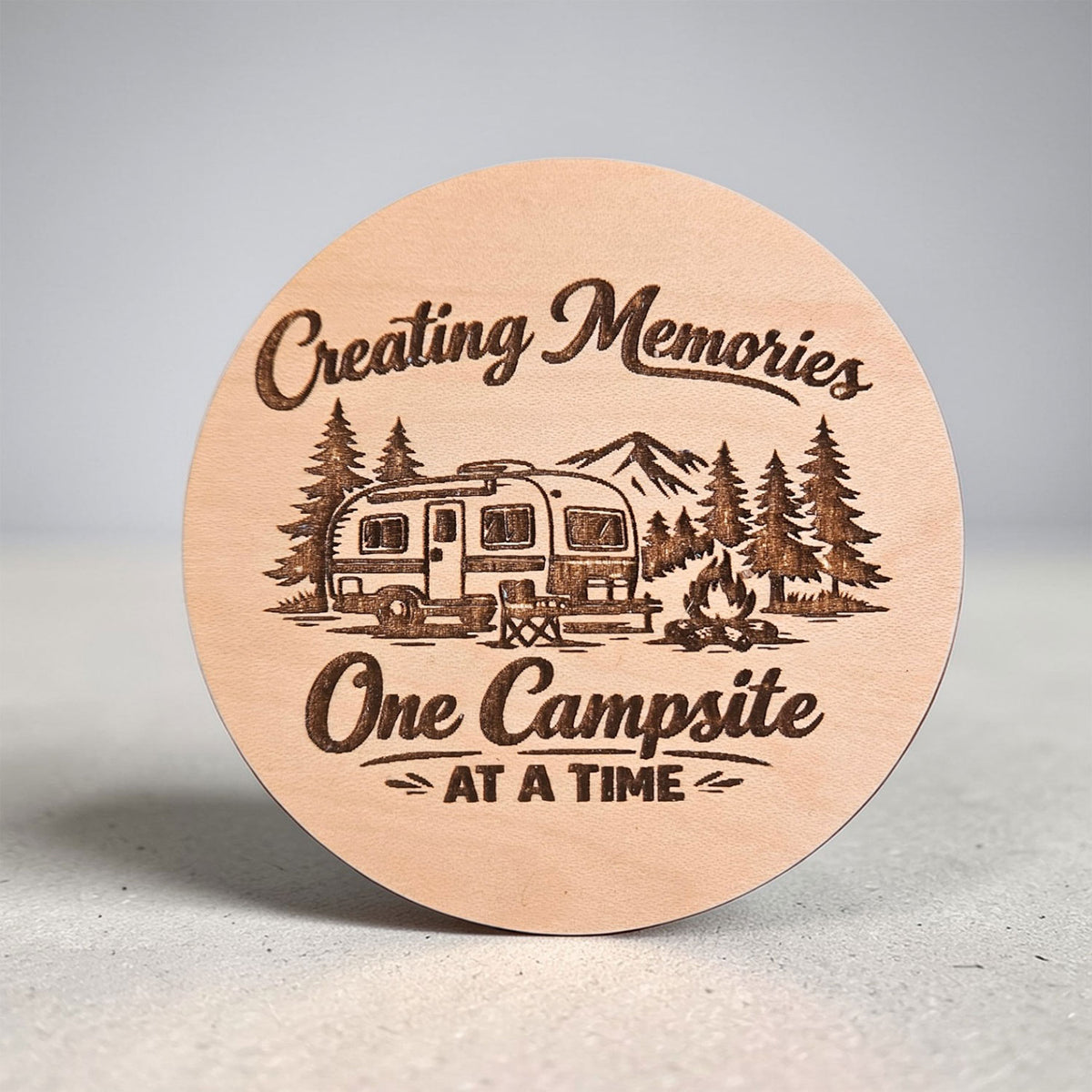Creating Memories One Campsite At A Time Coaster - Glowforge