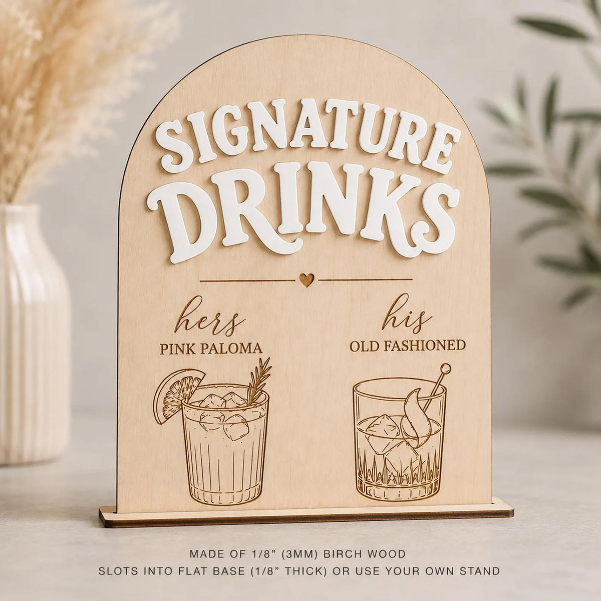 Customizable Arched Signature Drinks Sign - Glowforge