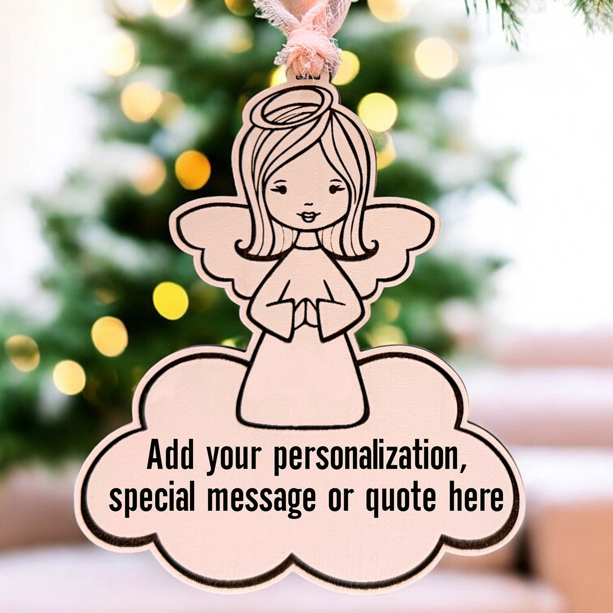 Customizable Girl Angel Ornament - Personalized Message or Quote - Glowforge