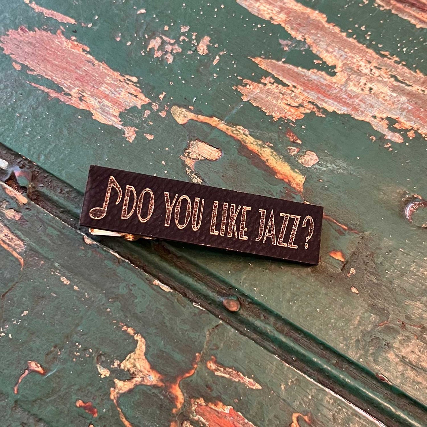 Do you like Jazz? Leather Barrette - Glowforge
