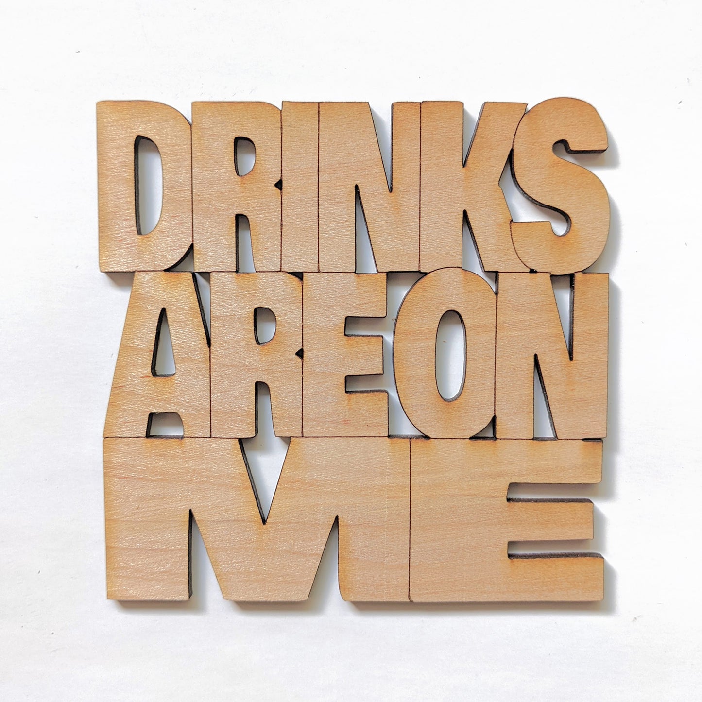 Drinks Are On Me Coaster with Display Stand - Glowforge