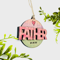 Editable FATHER Layered Charm - Glowforge