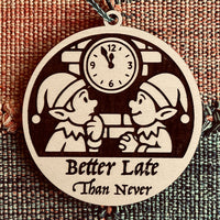Elf O’ Clock Christmas Ornament - Glowforge