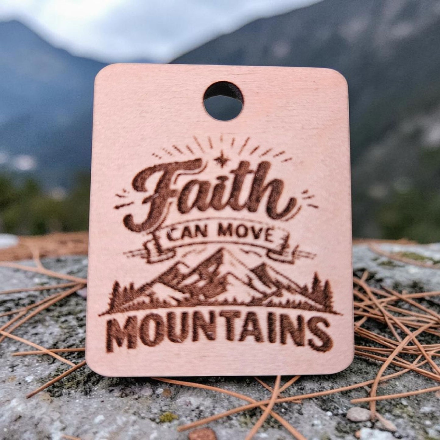 "Faith Can Move Mountains" Keychain - Glowforge