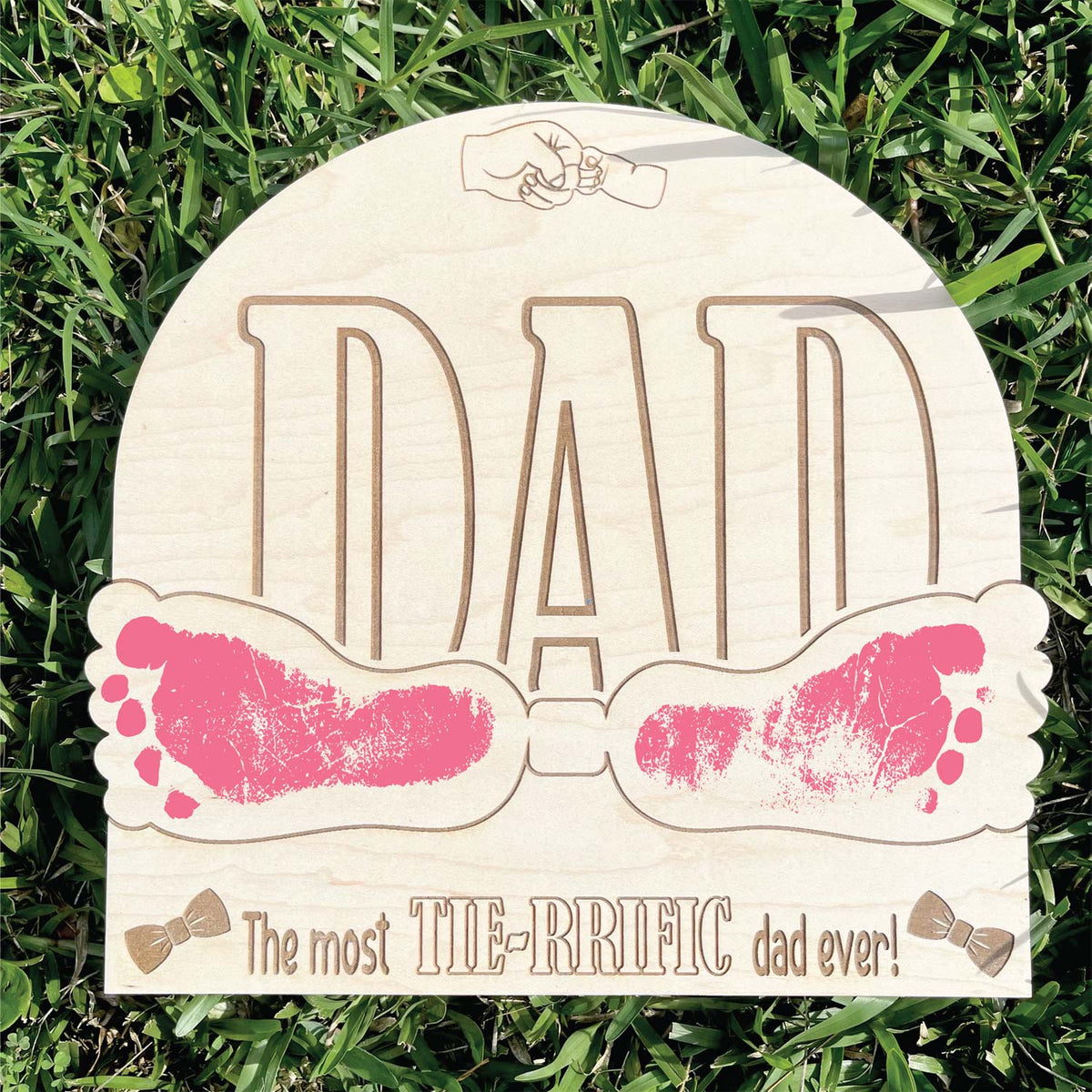 Father's Day Footprint Tie Sign - Glowforge