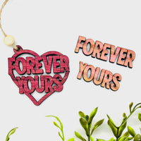 Forever Yours Heart Layered Car Charm - Glowforge