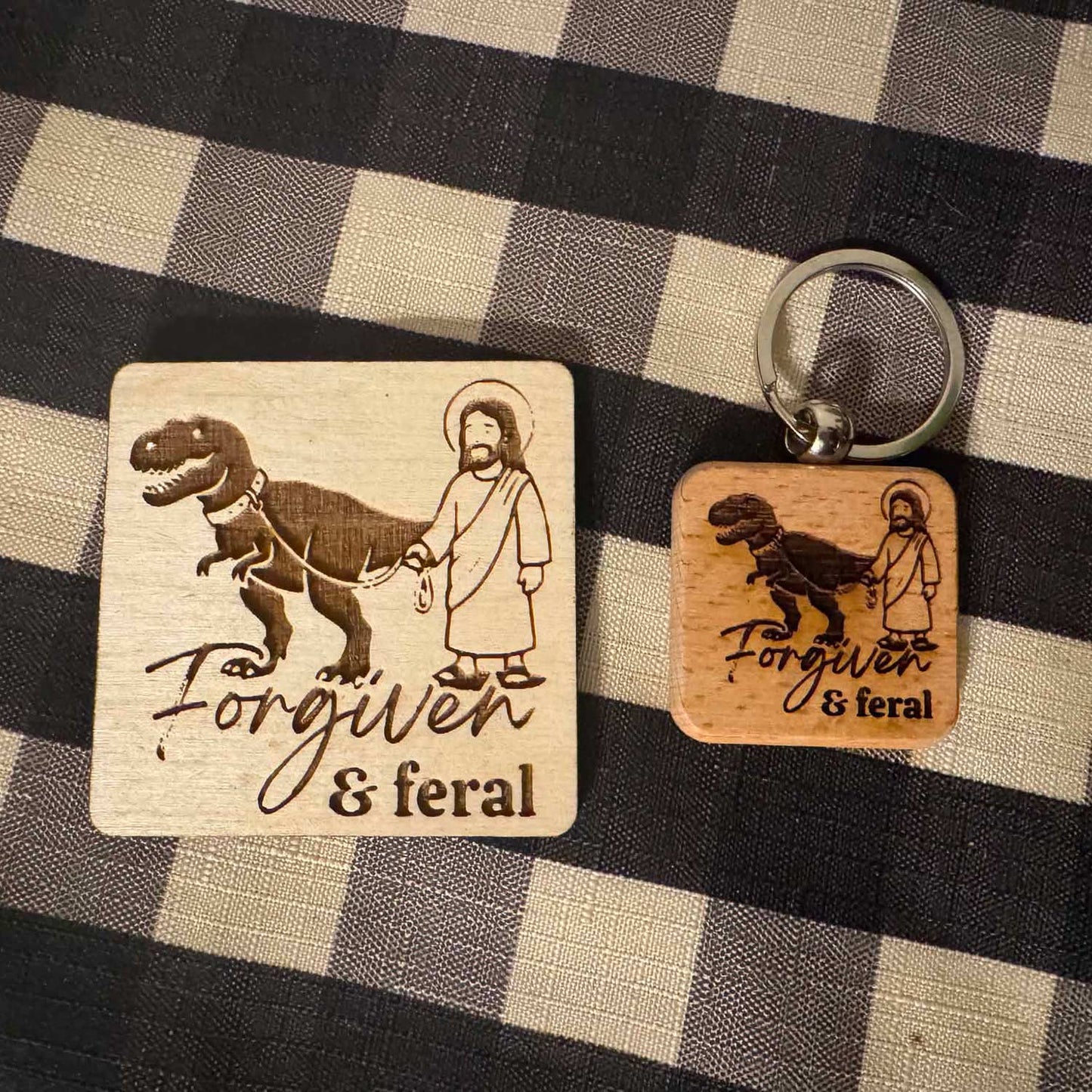 "Forgiven but feral" Keychain and Magnet Set - Glowforge
