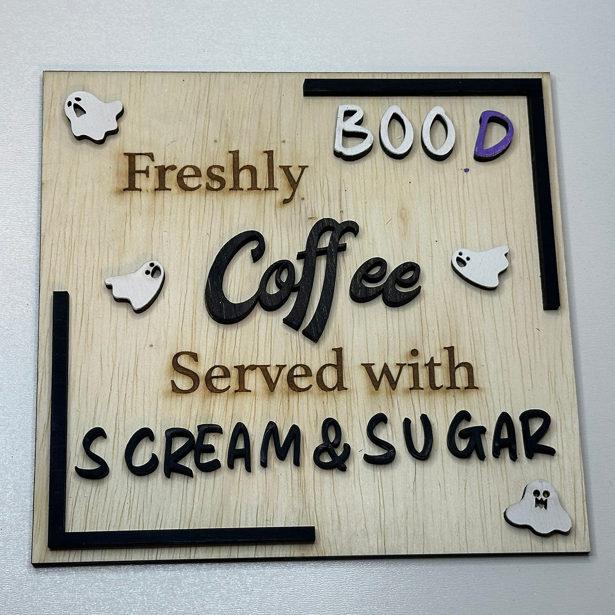 Freshly BOO'd Coffee Served with Scream and Sugar Halloween Sign ...