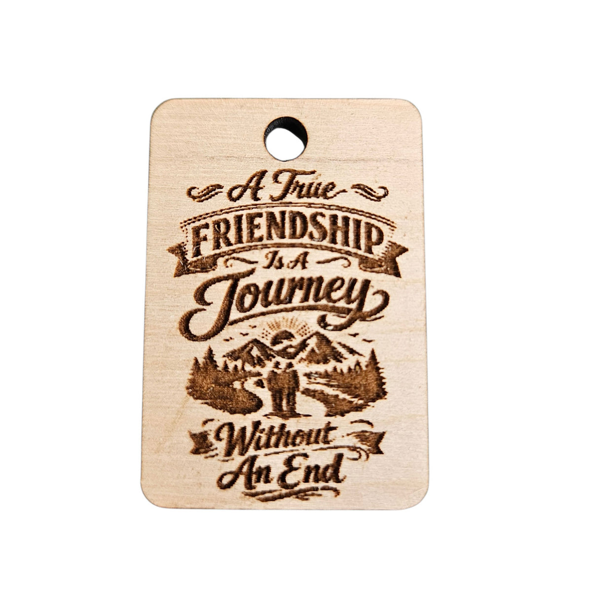 Friendship is a Journey Keychain - Glowforge