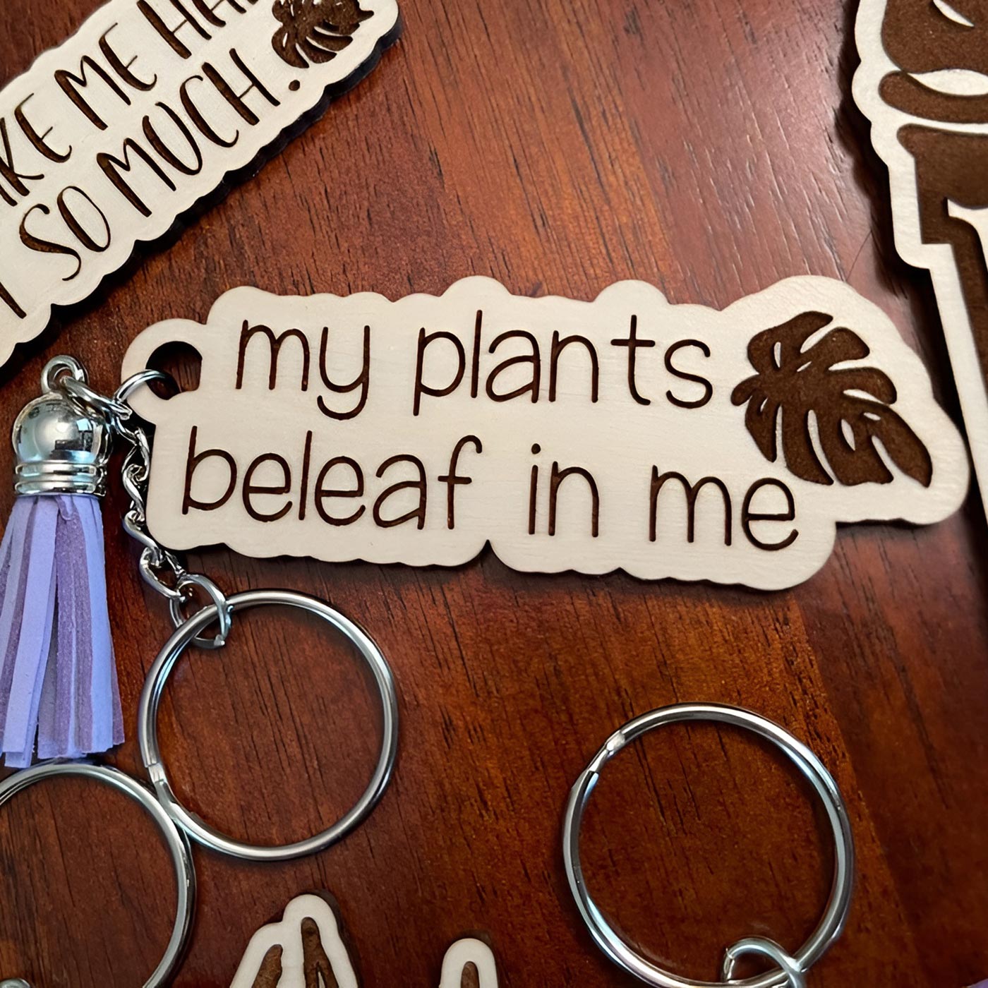 Funny Plant Lovers Keychain #7 - My Plants Beleaf In Me - Glowforge