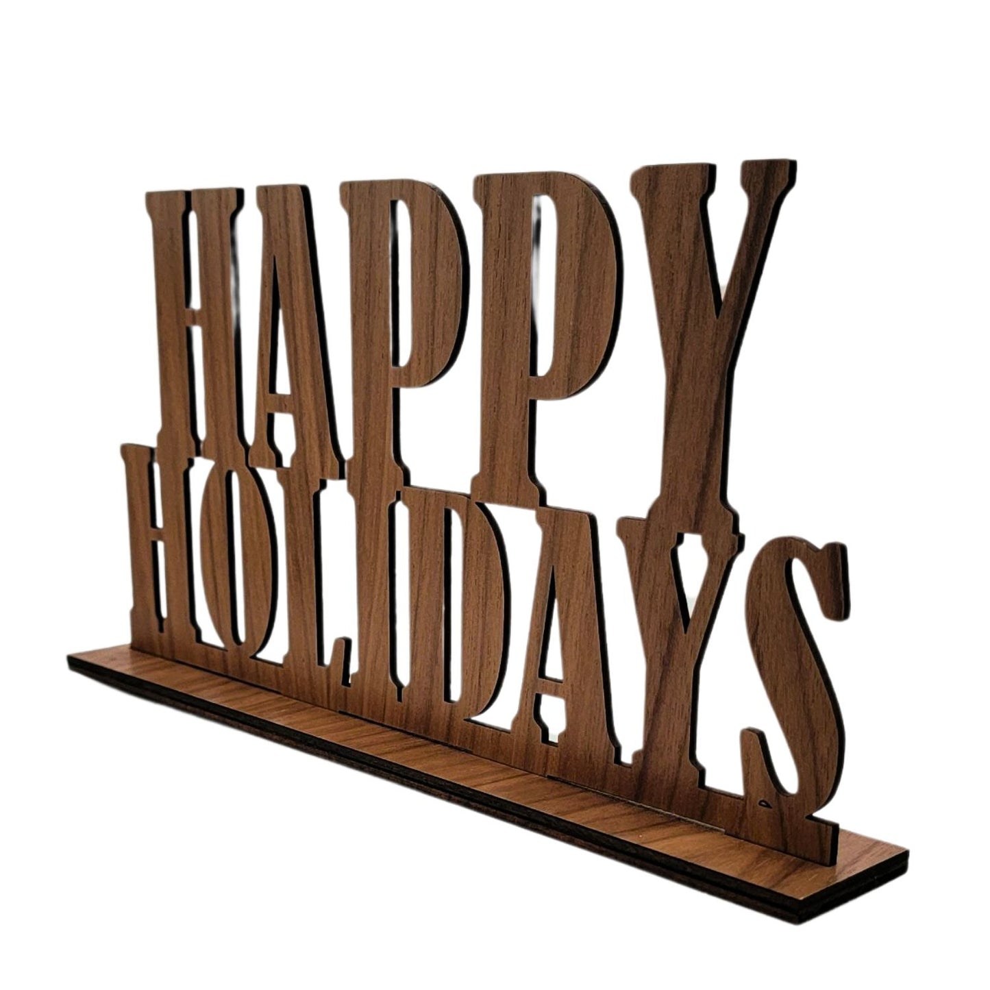 Happy Holidays Standing Sign - Glowforge