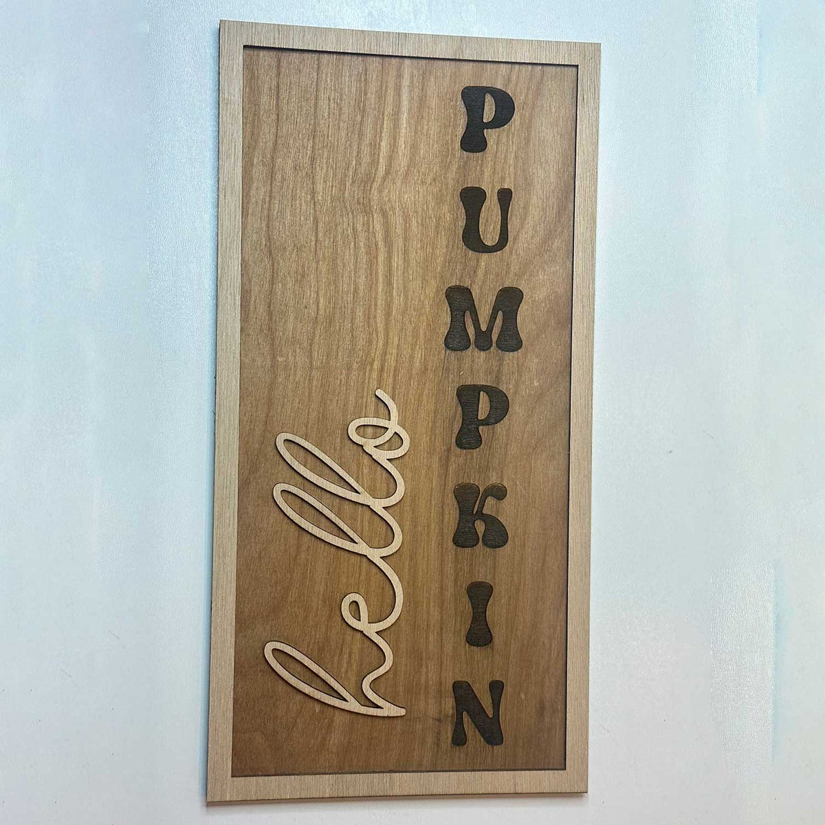 Hello Pumpkin Fall Door Sign - Glowforge