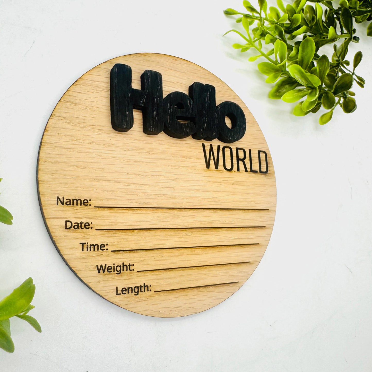 Hello World Baby Birth Announcement Sign #4 – Layered Newborn Stats Round - Glowforge