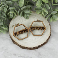 Hexagon Momma Earrings - Mother's Day Earrings - Glowforge