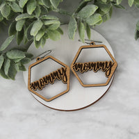 Hexagon Mommy Earrings - Mother's Day Earrings - Glowforge