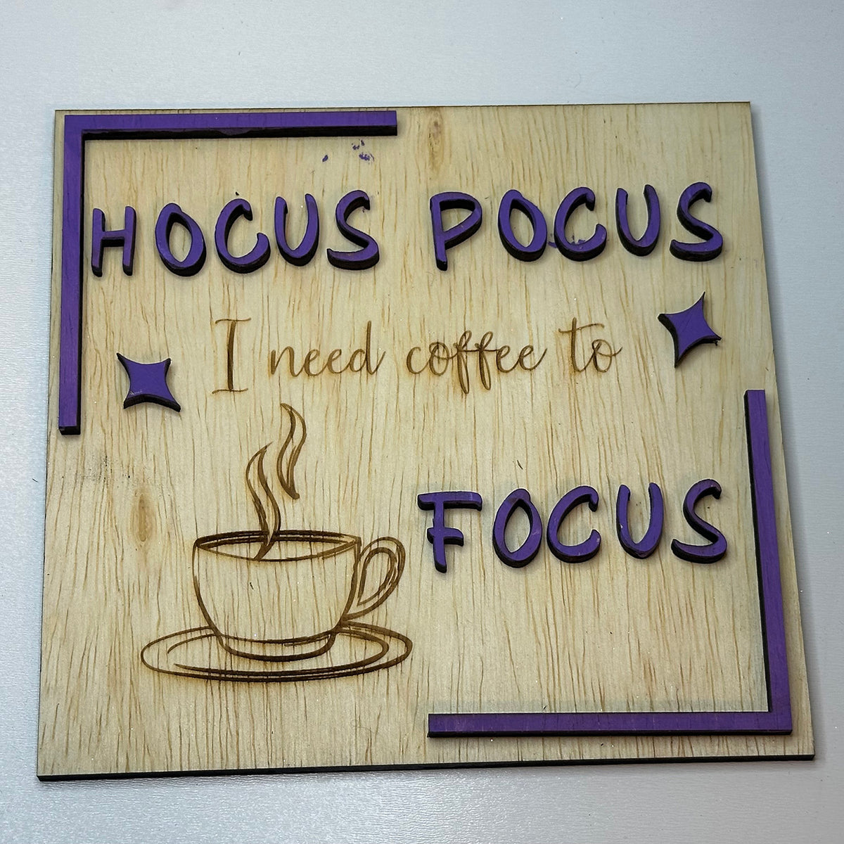Hocus Pocus I Need Coffee to Focus Halloween Sign – Glowforge Shop