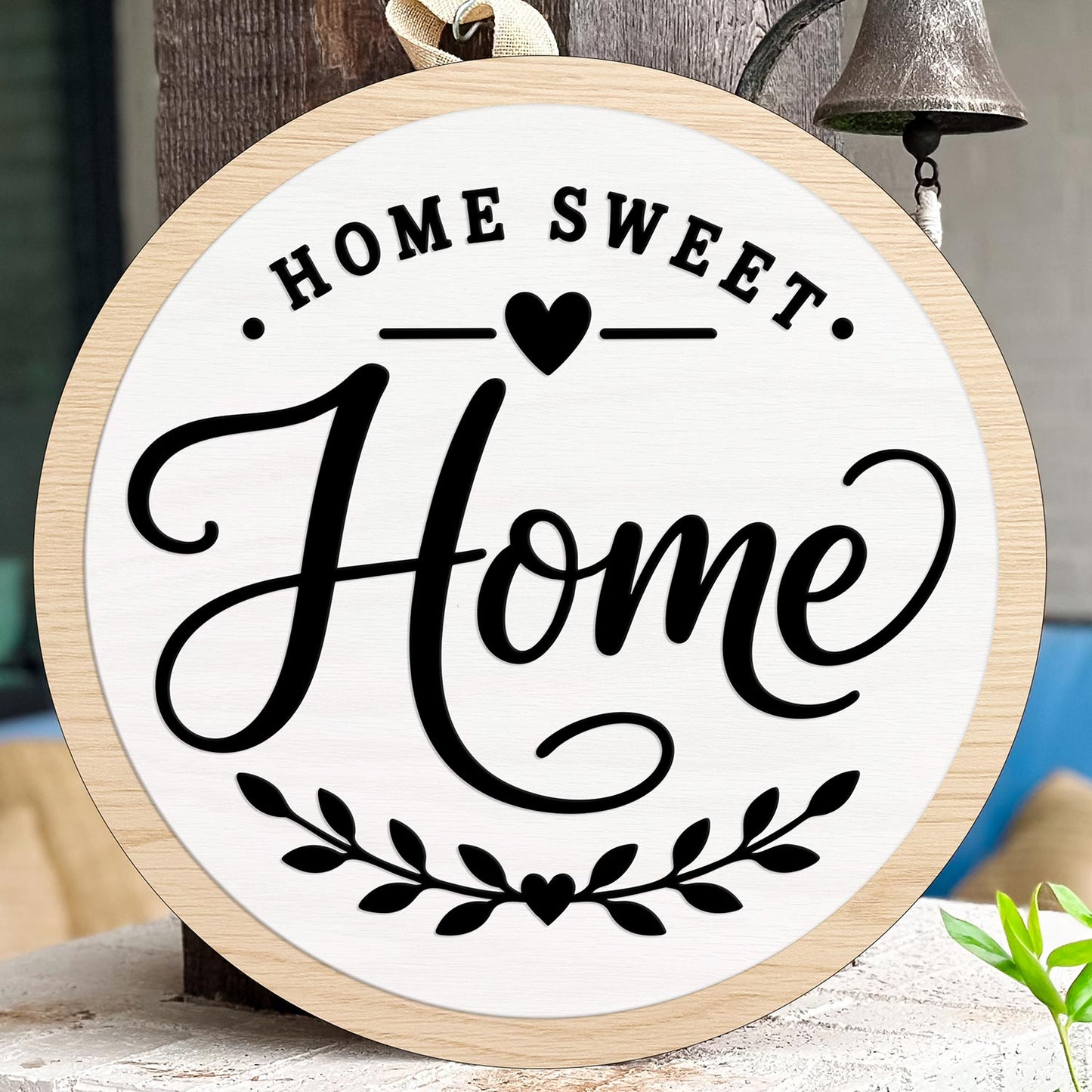 Home Sweet Home Round Door Sign - Glowforge