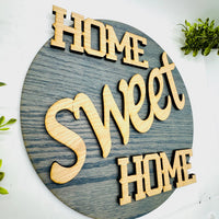Home Sweet Home Round Sign Layered Farmhouse Decor