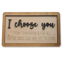 I Choose You Sign Wall Art