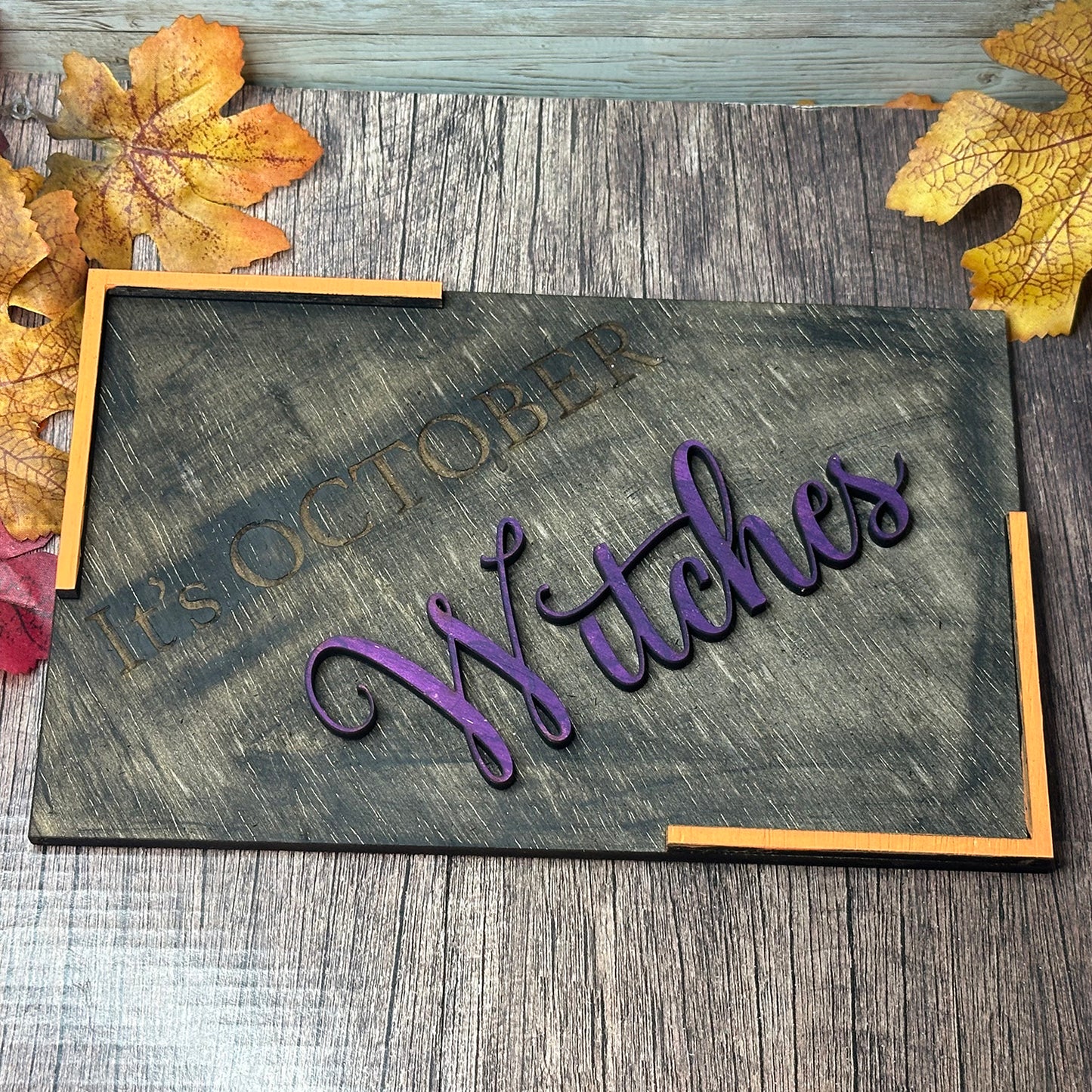 It's October Witches Halloween Sign – Glowforge Shop