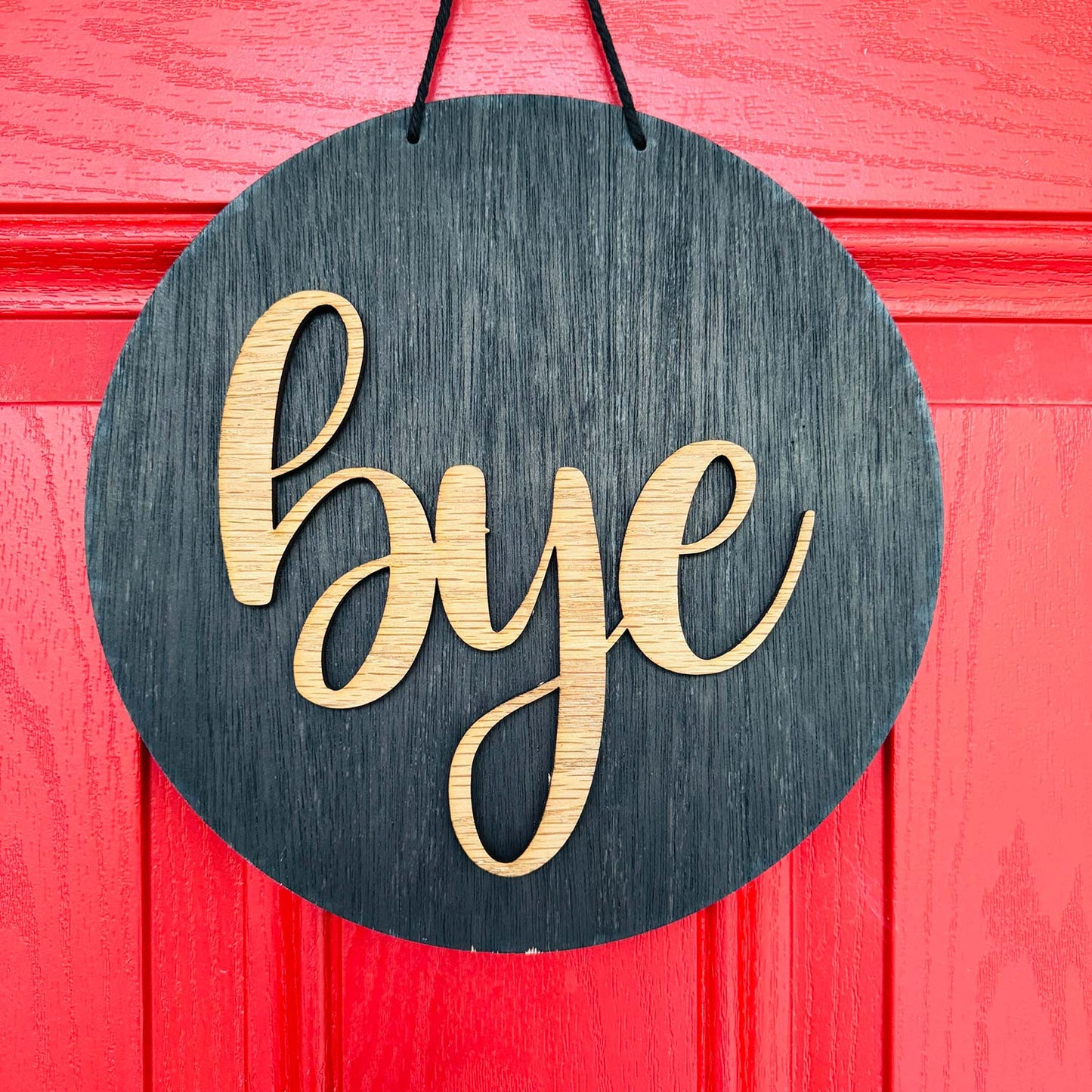 Layered Bye Door Hanger Round Front Door Sign - Glowforge