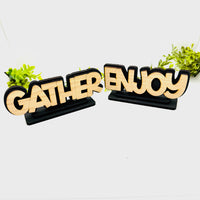 Layered Gather + Enjoy Table Signs (Set of 2) - Glowforge